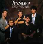 Ten Sharp - Last Words