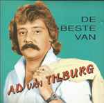 Ad Van Tilburg - De Beste Van